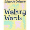 Walking Words
