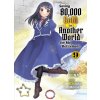 Saving 80,000 Gold in Another World for My Retirement 9 (Light Novel)