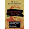Krycí jméno: Sempo Příběh „japonského Schindlera“ který zachraňoval i Čechoslováky - Neuenkirchen Andreas