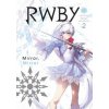 RWBY: Official Manga Anthology, Vol. 2 (Monty Oum)(Brožovaná)