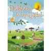 Doktore, to byla jízda! - Patrick Taylor, Robin Brichta (Ilustrátor)
