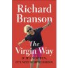 The Virgin Way (Richard Branson)(Brožovaná)