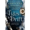Tides & Drift - Adrienne Young, Titan Books