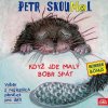 Skoumal Petr - Když jde malý bobr spát - CD