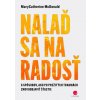 Nalaď sa na radosť - MaryCatherine McDonald