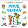 Prvé slová - Rozprávaj sa so mnou! | autor neuvedený