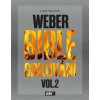 Weber Biblia grilovania Kuchárska kniha vol. 2, 360 strán, pevná väzba, 18142