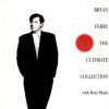 Ferry Bryan - Ultimate Collection [CD]
