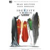 DC Comics Identity Crisis: 20th Anniversary Deluxe Edition