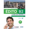 EDITO B2 ELEVE 2022 (Kniha)