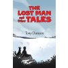 The Lost Man and Other Tales (Duncan Tony)