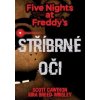 Five Nights at Freddy's 1.: Stříbrné oči - Scott Cawthon, Kira Breed Wrisley