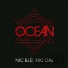 Oceán: Nic Blíž, Nic Dál LP - Oceán