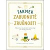 Takmer zabudnuté zručnosti (Chris Duriez, Elaine Batiste, Natalie Crowley)