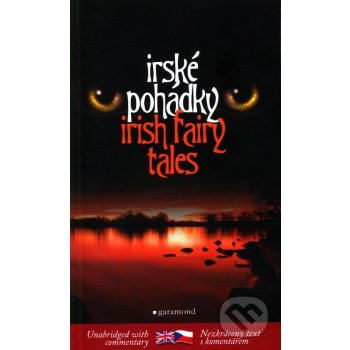 Irské pohádky / Irish Fairy Tales