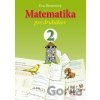 Matematika pre druhákov - Eva Dienerová