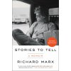 Stories to Tell (Richard Marx)(Brožovaná)