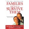 Families and How to Survive Them - John Cleese, Robin Skynner