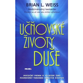 Učňovské životy duše - Weiss Brian L.