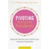 Pivoting during the Pandemic (Brožovaná)