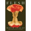 SZALAY DAVID - Flesh
