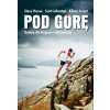 Pod górę. Trening dla biegaczy i skiturowców