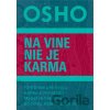 Na vine nie je karma - Osho