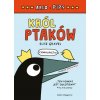 Arlo i Pips. Król ptaków (Elise Gravel)(Pevná)