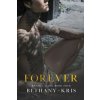 Forever (Bethany-Kris)(Brožovaná)