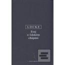 Esej o lidském chápání - John Locke