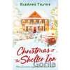 Christmas At The Shelter Inn - Raeanne Thayne