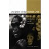 Evolution of the Human Diet