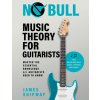 No Bull Music Theory for Guitarists