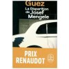 La disparition de Josef Mengele (Olivier Guez)(Brožovaná)