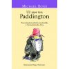 Už zasa ten Paddington - Michael Bond