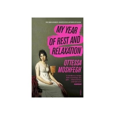 My Year of Rest and Relaxation