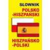 Slownik polsko-hiszpanski hiszpansko-polski