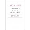 Desatero Božích přikázání Otčenáš - Abd-ru-shin