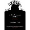 IN THE COMPANY OF MEN
