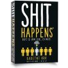 Shit Happens