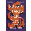 Russia Starts Here (Brožovaná)