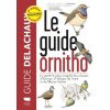 Le Guide ornitho. Le guide le plus complet des oiseaux d'Europe, d'Afrique du Nord et du Moyen-Orien (Brožovaná)