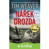 E-kniha Nářek drozda - Tim Weaver, Jan Matoška (ilustrátor)