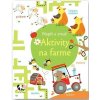 Napíš a zmaž Aktivity na farme (Kirsteen Robson, Mária Nerádová)