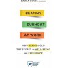 Beating Burnout at Work (Paula Davis)(Brožovaná)
