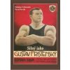 Silný jako Gustav Frištenský - Zdena Frištenská, Pavel Ševčík
