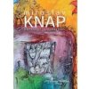 Miroslav Knap - Raj fantázie a labyrint snov - Ľubomír Podušel