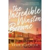 The Incredible Winston Browne - Sean Dietrich