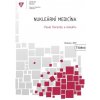 Nukleární medicína - Koranda Pavel a kol