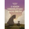 O veľkých dobrodružstvách malého škrečka - Lucia Piknová Droppová